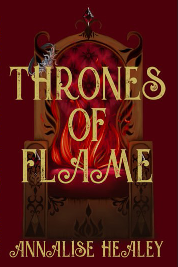Thrones of Flame SIGNED (Paperback)